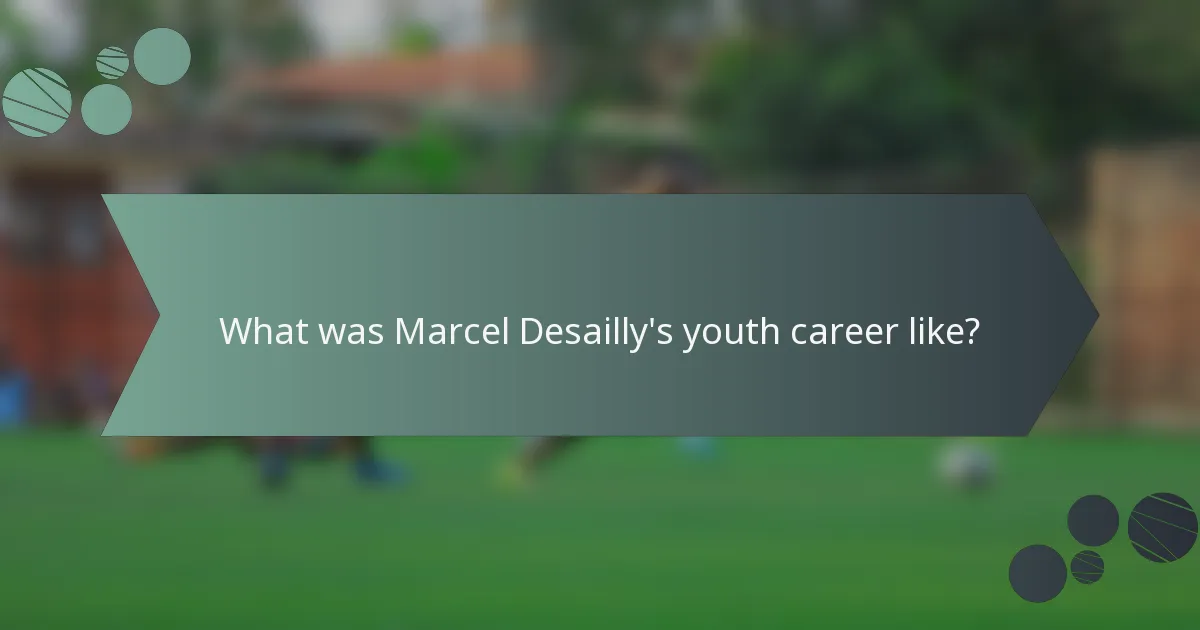 What was Marcel Desailly's youth career like?
